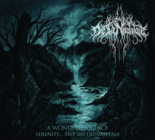 De La Nostalgie : A Wonderful Place - Serenity​.​.​. AWP Instrumentals